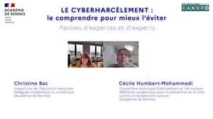 Le cyberharcèlement #5 - Parole d'experte : Christine Bac - Déléguée régionale académique pour le numérique éducatif