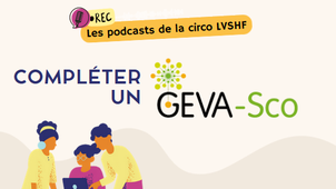 Compléter un GEVA-Sco