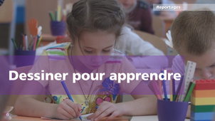 Dessiner pour apprendre