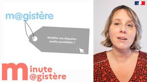 Minute M@gistère - Modifier une étiquette (6).mp4