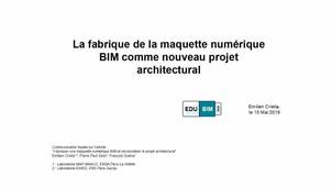 La fabrique de la maquette numérique BIM comme nouveau projet architectural – EduBIM 2019