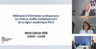 Webinaire d'information juridique pour les chefs et cheffes d'établissement de la région académique PACA