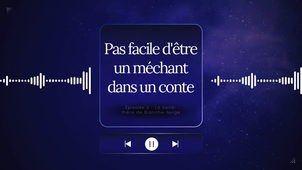 Pas facile d'être un méchant dans un conte - Episode 2