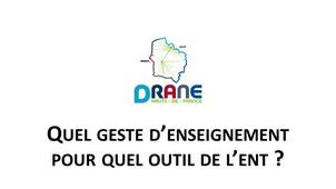 Quel geste d'enseignement pour quel outil de l'ENT hdf