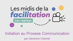 Initiation process communication par Séverine Cheinet