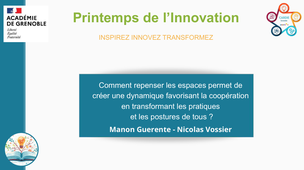 Webinaire : Comment repenser les espaces permet de créer une dynamique favorisant la coopération en transformant les pratiques  et les postures de tous ?