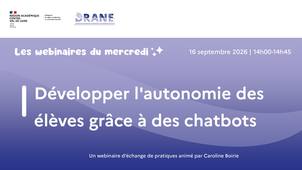 Développer l'autonomie des élèves grâce à des chatbots
