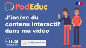 J'insère du contenu interactif dans ma vidéo