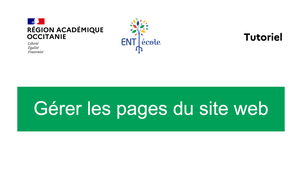 ENT-Ecole - 2 - Gérer les pages du site