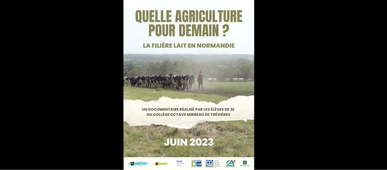 Quelle agriculture pour demain ? La filière lait en Normandie