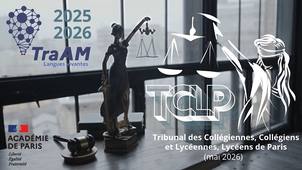 TCLP Tribunal des Collégiennes, Collégiens et Lycéennes, Lycéens de Paris (2026)