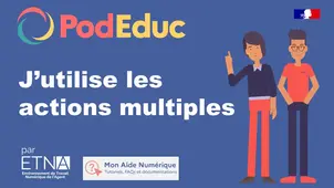 J'utilise les actions multiples
