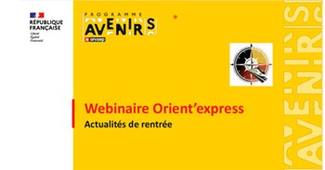 Webinaire Orient'Express Actualités de rentrée