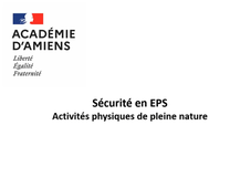 Sécurité en EPS - activités physiques de pleine nature