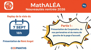 Webinaire MathALÉA nouveautés été 2026 - Partie 1