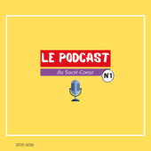 Le Podcast du Sacré-Coeur