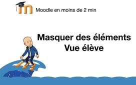 masquer des éléments vue élève.mp4