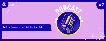 2_Les mécanismes comptables à CREDIT.mp3
