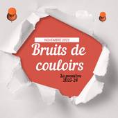 Bruits de couloirs - Novembre 2023