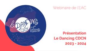 Le Dancing CDCN - Dijon - Présentation 2023-2024