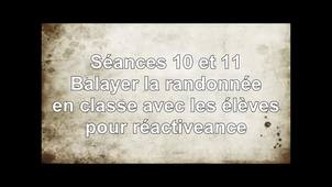 Séances 10 & 11 - Balayer la randonnée en classe avec les élèves pour réactiveance