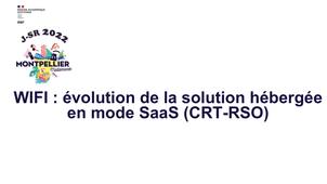 05 - WIFI : évolution de la solution hébergée en mode SaaS (CRT-RSO)