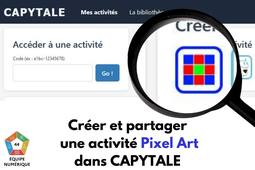 Tutoriel créer et partager une activité Pixel Art dans Capytale