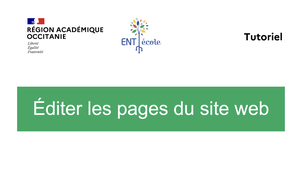 ENT-Ecole - 3 - Éditer les pages du site web
