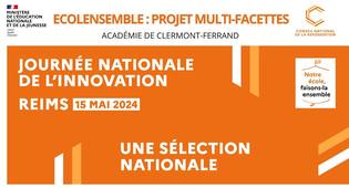 JNI2024_Sélec_nationale - Projet multi-facettes en REP - Académie de Clermont-Ferrand