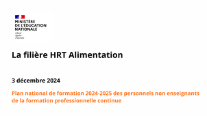 La filière de l’Hôtellerie, Restauration Tourisme HRT Alimentation