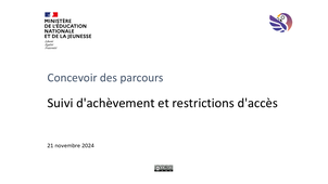 Suivi d'achèvement et restrictions d'accès