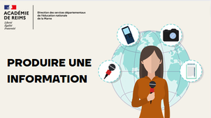 webinaire #3 produire une information