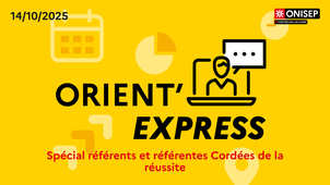 Webinaire Orient'express spécial référents et référentes Cordées de la réussite
