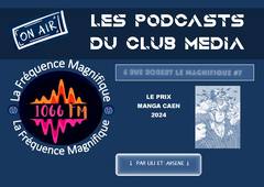 07 rue Robert le Magnifique prix MangaCaen 2024.mp3