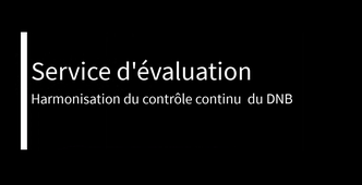 Harmonisation du contrôle continu du DNB