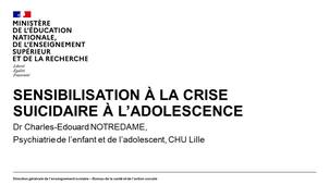 Capsule 5 _ Sensibilisation à la crise suicidaire à l’adolescence _Charles-Edouard NOTREDAME.mp4