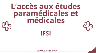 Accès aux études médicales et paramédicales - Les IFSI