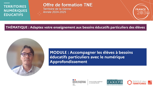 TNE : numérique et élèves à besoins éducatifs particuliers (approfondissement)