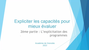 Expliciter les capacités pour mieux évaluer - 2ème partie