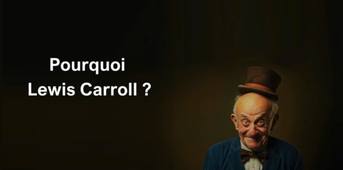OP01 Pourquoi Lewis Carroll.mp4