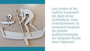 JNI2022_Sélec_academique - Le nourrissage culturel par les contes et par les mythes - Académie de Metz-Nancy