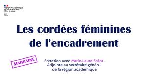 Cordées féminines de l'encadrement : Marie-Laure Follot
