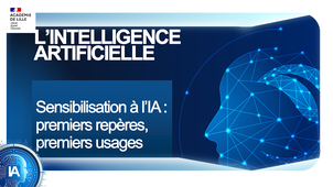 Sensibilisation à l'IA : premiers repères, premiers usages