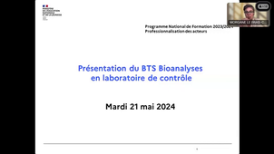 PNF 2023/2024 - 2ème webinaire : Rénovation du BTS BIOANALYSES ET CONTROLE