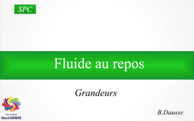 Fluides : grandeurs d'état