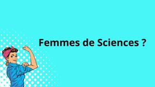Semaine de l'égalité 2025 : Femmes de sciences ?