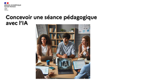 Introduction de la formation concevoir une séance pédagogique avec l'IA