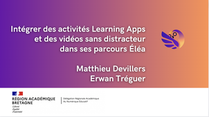 2. Intégrer des activités Learning Apps et des vidéos sans distracteur dans ses parcours Éléa