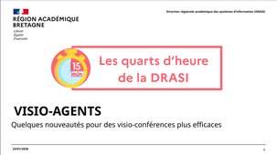 Quart d'heure DRASI - Visio-Agent : les nouveautés en 2026