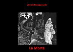 La Morte de Guy de Maupassant lu par Margaux.wav
